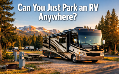 Can You Just Park an RV Anywhere? The Complete Guide to Legal RV Parking in 2026