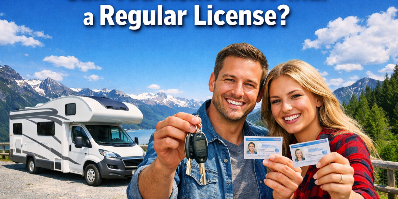 Can you Rent an RV with a Regular License?